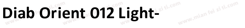 Diab Orient 012 Light字体转换